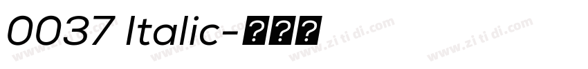 0037 Italic字体转换 0037 Italic字体转换